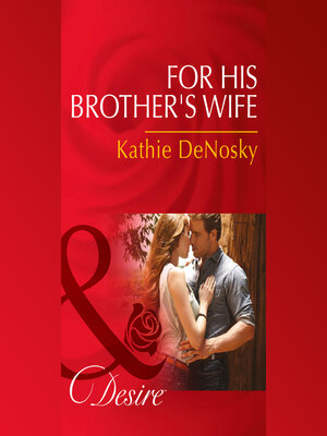 cover image of For His Brother's Wife